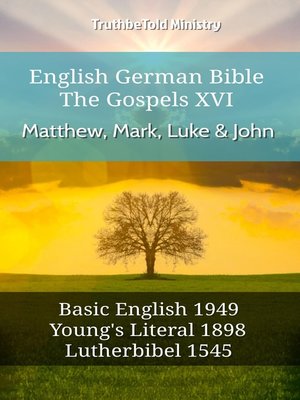cover image of English German Bible--The Gospels XV--Matthew, Mark, Luke & John